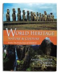 World Heritage Nature Dan Culture: Under The Protection Of UNESCO Amerika Selatan Dan Karibia