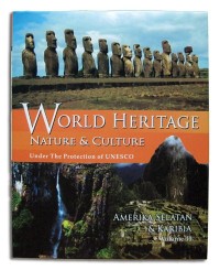 World Heritage: Nature and Culture Under the Protection of UNESCO (Amerika Selatan & Karibia)