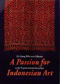 A Passion For Indonesian Art: The Georg Tillmann Collection at the tropenmuseum Amsterdam