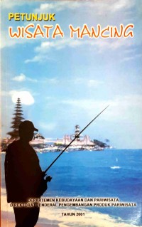 Petunjuk Wisata Mancing