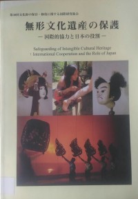 Safeguarding Of Intangible Cultural Heritage: International Cooperation And The Role Of Japan