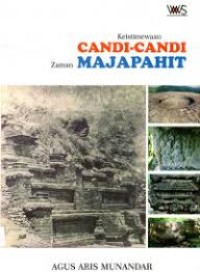 Keistimewaan Candi-Candi Zaman Majapahit