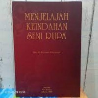 Menjelajan Keindahan Seni Rupa